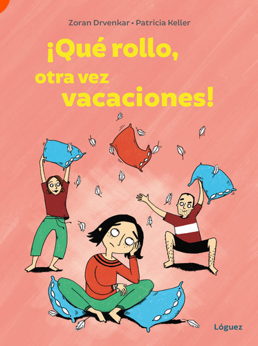 ¡qué Rollo, Otra Vez Vacaciones! - Drvenkar, Zoran