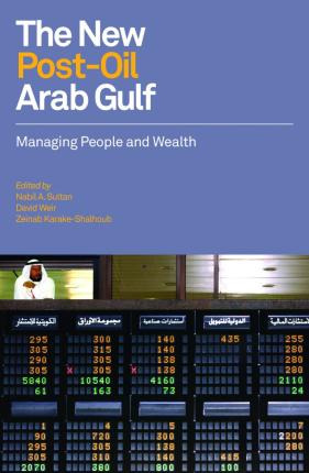 Libro The New Post-oil Arab Gulf - Nabil Sultan