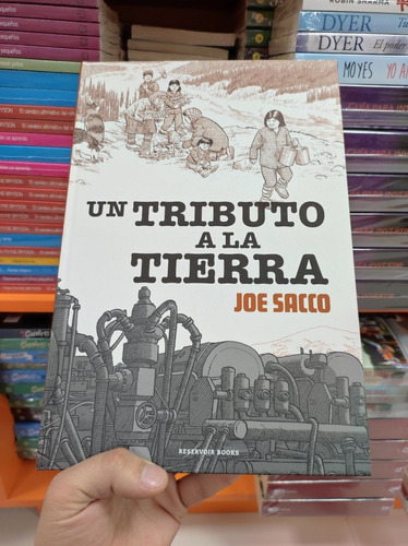 Libro Un Tributo A La Tierra - Joe Sacco