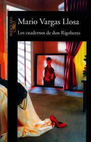 Los Cuadernos De Don Rigoberto