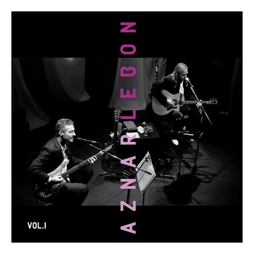 Pedro Aznar Y David Lebon - Aznar Lebon Vol 1 (lp) Dbn