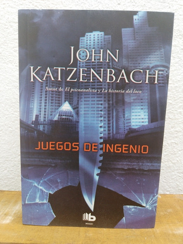 Juegos De Ingenio - John Katzenbach