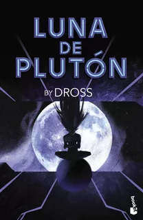 Luna De Plutón Dross Booket