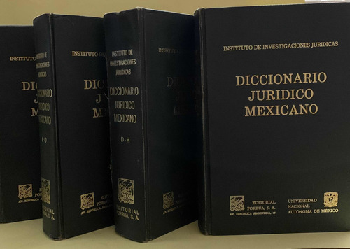 Diccionario Jurídico Mexicano - 4 Tomos