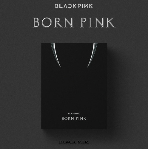 Blackpink 2nd Album - Born Pink 