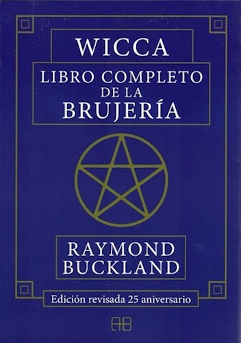 Wicca Libro Completo De Brujeria - Buckland Raymond