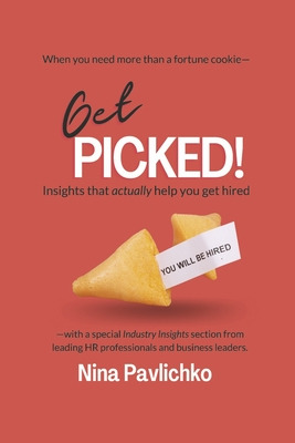 Libro Get Picked!: Insights That Actually Help You Get Hi...