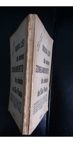 Livro Antigo Da Cidade De São Paulo Com Leis De Zoneamento De 1973 = Por José Carlos Ferraz (Usado)