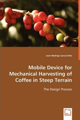 Libro Mobile Device For Mechanical Harvesting Of Coffee I...