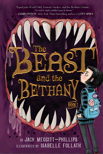 The Beast And The Bethany, De Meggitt-phillips, Jack. Editorial Aladdin, Tapa Blanda En Inglés