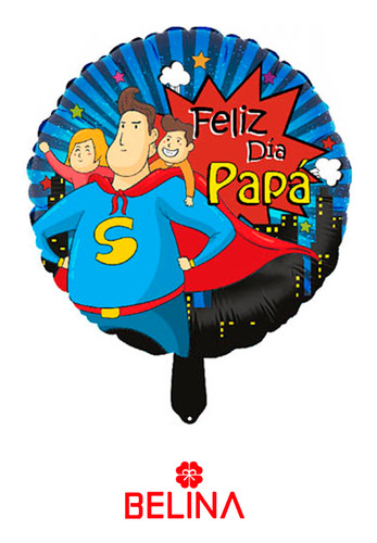 Globo Metálico Feliz Día Papá 18pulgadas