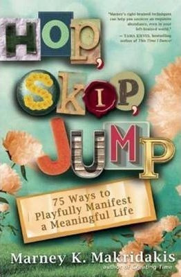 Hop Skip Jump - Marney K. Makridakis (paperback)