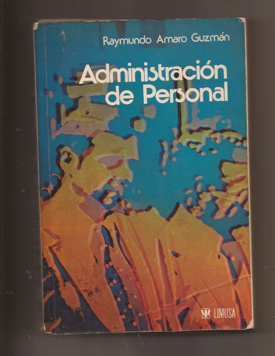 Administración De Personal Raymundo Amaro Guzmán /
