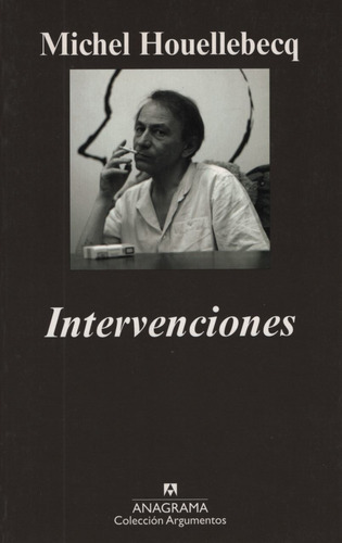 Intervenciones - Michel Houellebecq