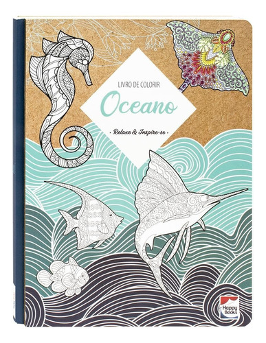 Relaxe & Inspire-se! Oceano, De Press Art. Editorial Happy Books, Tapa Mole, Edición 1 En Português, 2024