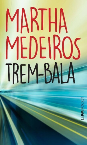 Trem-bala - Bolso