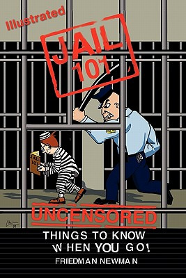 Libro Jail 101: Things To Know When You Go - Kelsey, Chris