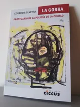 Comprar La Gorra. Prontuario De La Policía De La Ciudad