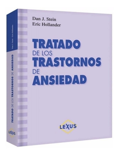 Libro Tratado De Los Trastornos De Ansiedad - Lexus