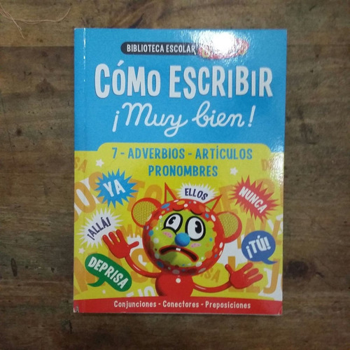 Libro Como Escribir Muy Bien Tomo 7 Adverbios Articulos (12)