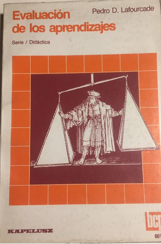 Libro Evaluación De Los Aprendizajes Pedro D. Lafourcade