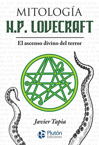 Mitologia H.p. Loveccaft . El Ascenso Divino Del Terror