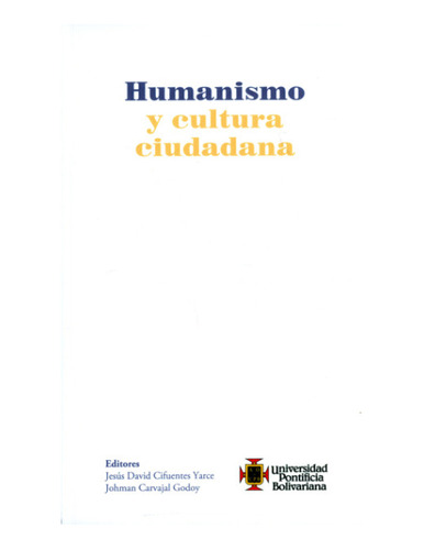 Libro Humanismo Y Cultura Ciudadana