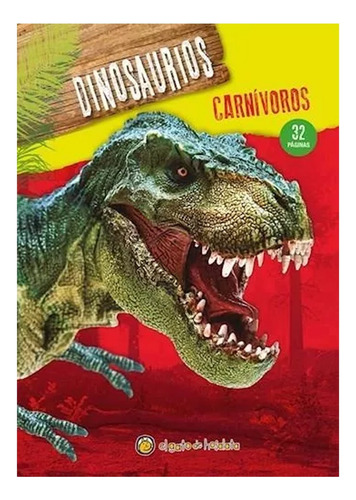 Libro Dinosaurios Carnívoros Guadal 32p