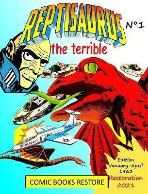 Libro Reptisaurus, The Terrible N Degrees 1 - Comic Books...
