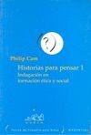 Libro Historias Para Pensar 1 Indagacion Formacion Etica Y