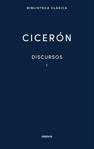 Discursos Vol. 1 / Cicerón