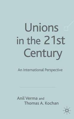Libro Unions In The 21st Century : An International Persp...