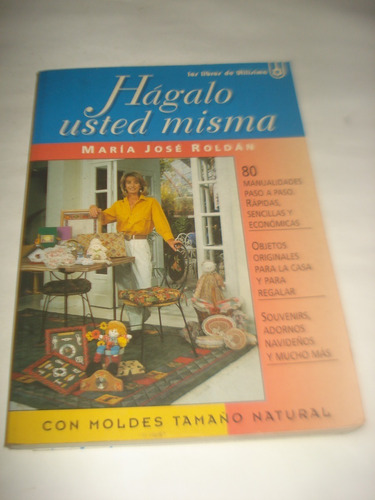 Hagalo Usted Misma - Maria Jose Roldan