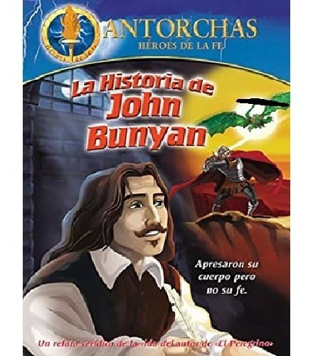 Antorchas Héroes De La Fe: La Historia De John Bunyan - Dvd