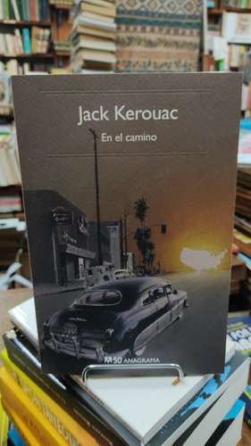 En El Camino Jack Kerouac