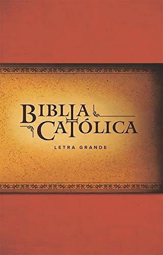 La Biblia Catolica: Edicion Letra Grande Biblia Rustica Roja