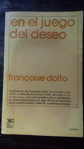 En El Juego Del Deseo. Françoise Dolto