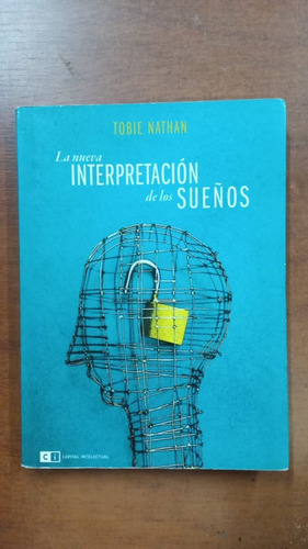 La Nueva Intrepertación De Los Sueños -tobie Nathan-merlin