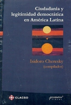 Ciudadania Y Legitimidad Democratica En America Latina - Che