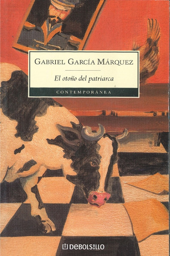 El Otoño Del Patriarca - Gabriel García Márquez