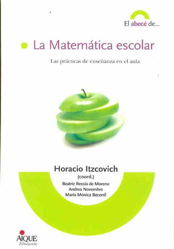 Matematica Escolar - Itzcovich Horac