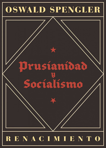 Libro Prusianidad Y Socialismo - Spengler, Oswald
