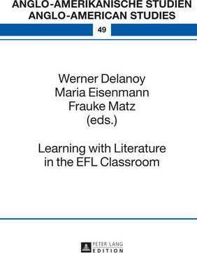 Learning With Literature In The Efl Classroom - Maria Eis...
