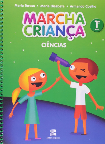 Livro Marcha Criança - Ciências - 1º Ano
