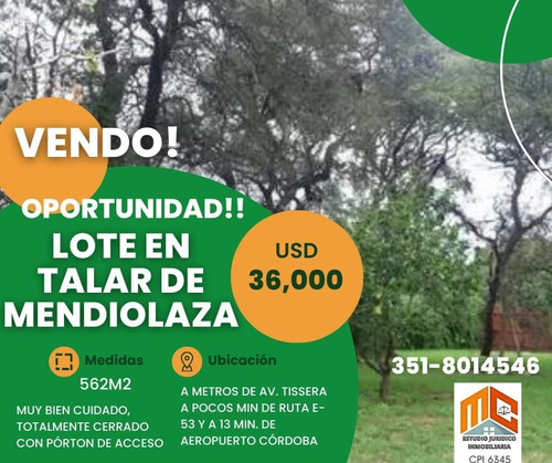 Oportunidad!! Vendo Lote Mendiolaza