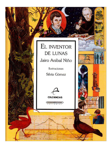 Libro Francisco José De Caldas: El Inventor De Lunas