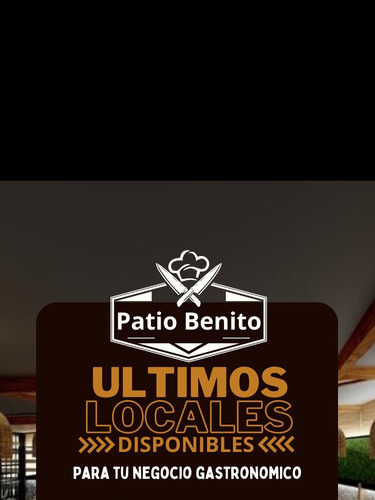 Local Comercial En Patio Benito (mercadito Gastronómico.)