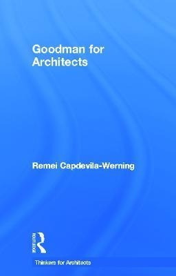 Libro Goodman For Architects - Remei Capdevila-werning