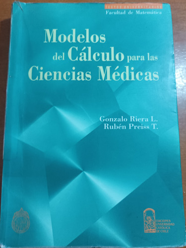 Modelos De Cálculo Para Las Ciencias Médicas 