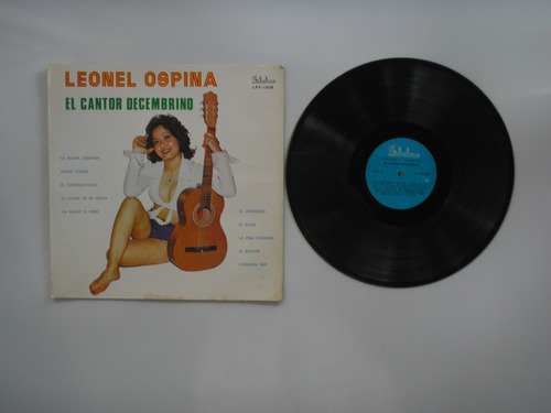 Lp Vinilo Leonel Ospina El Cantor Decembrino 1979